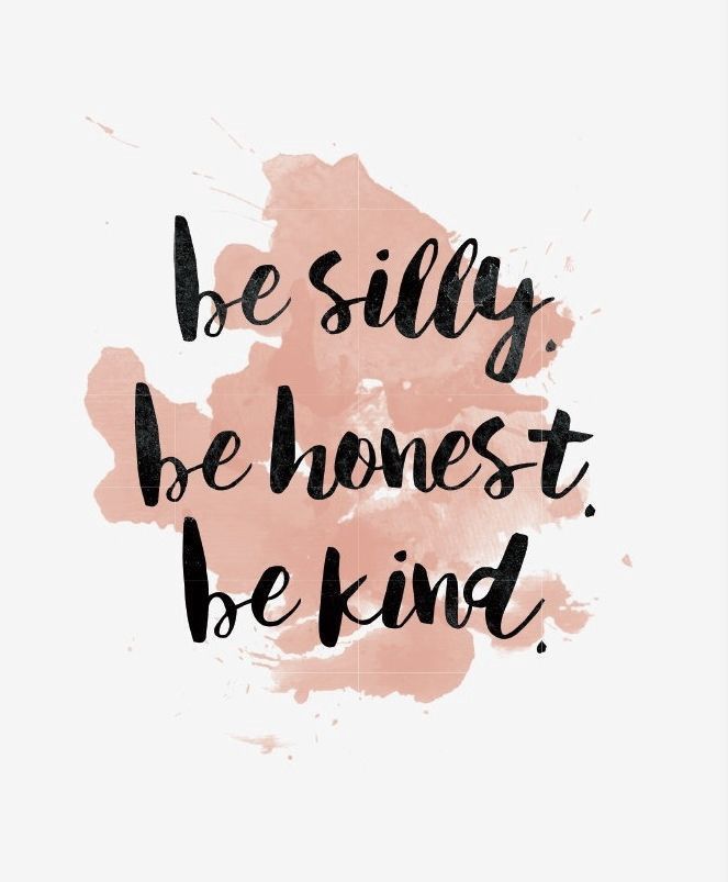 Be kind, silly and honest. Image: Medium