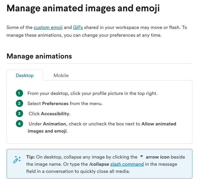 Slack provides an option to manage animations.