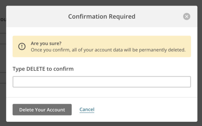 MailChimp uses confirmation before account deletion