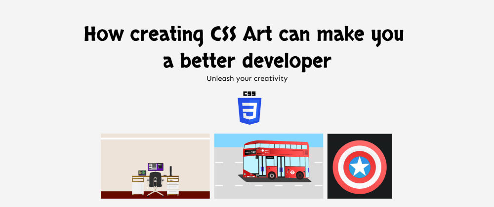 How creating CSS Art can make you a better developer