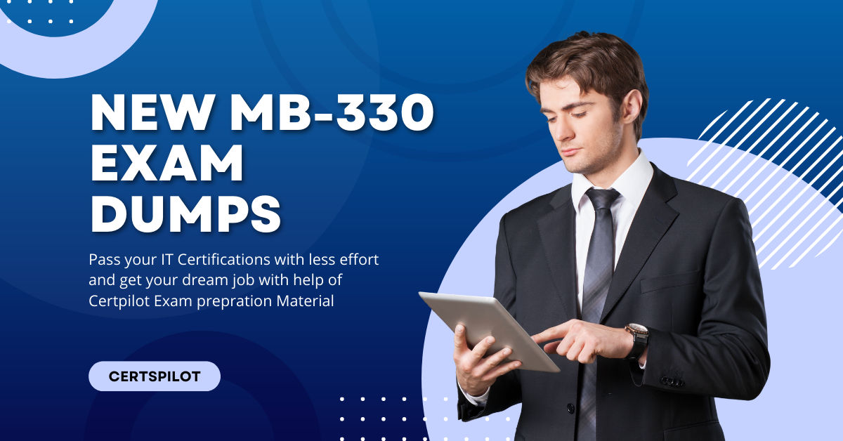 2022 Latest MB-330 PDF Dumps Get It Now! - Exam dumps | Tealfeed