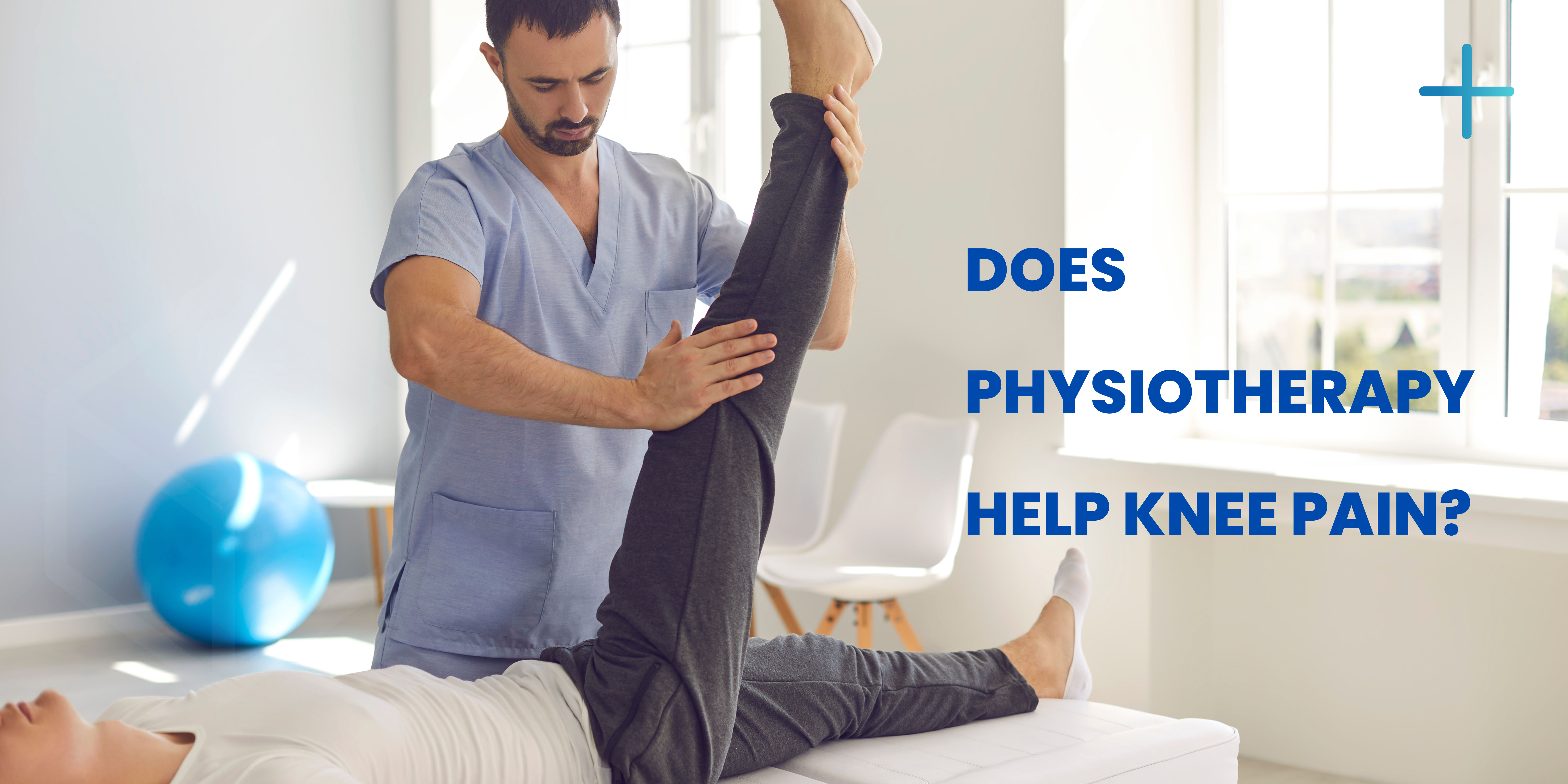 Does physiotherapy help knee pain? Amit Rana Tealfeed