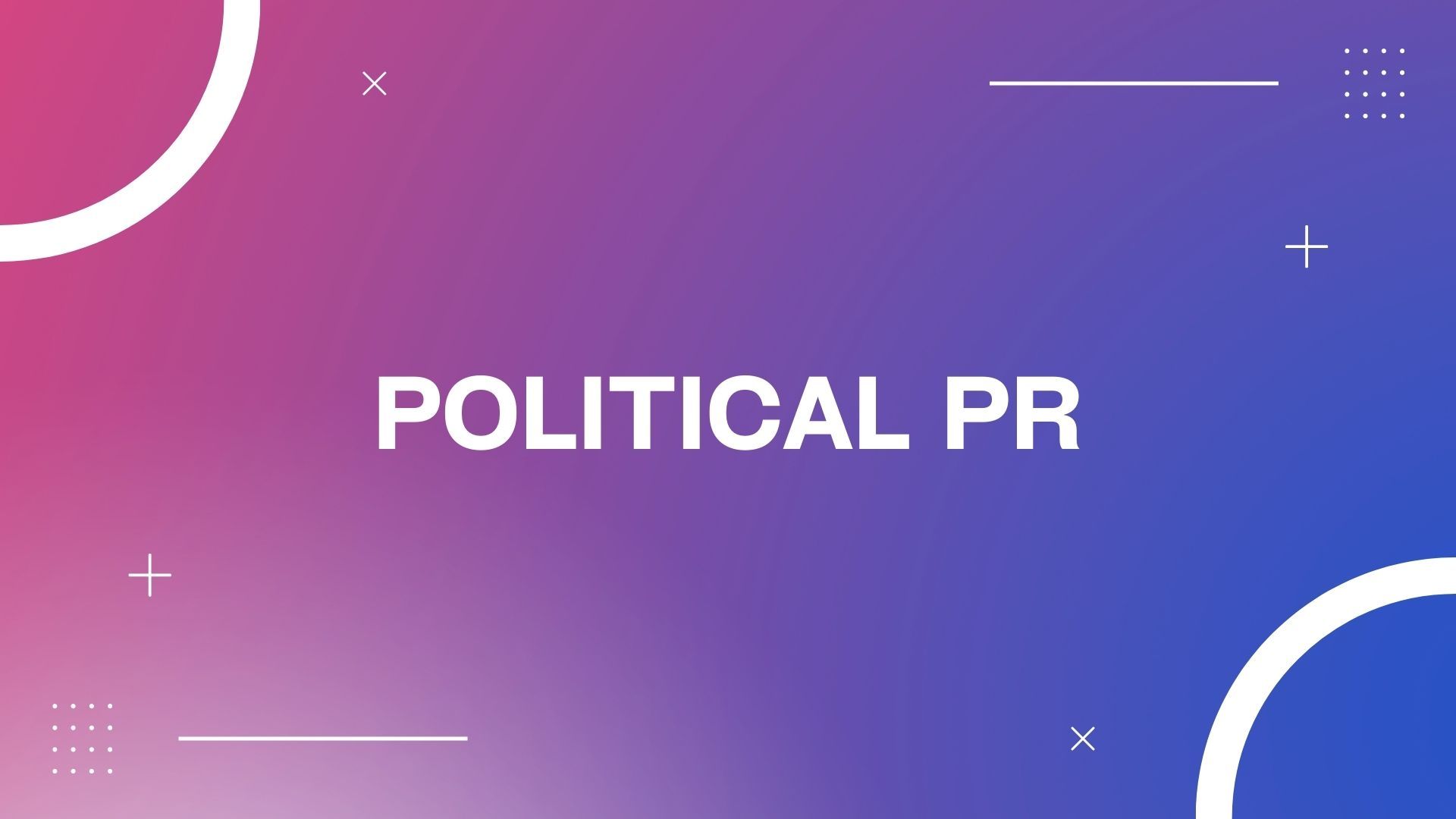 Political PR Agency