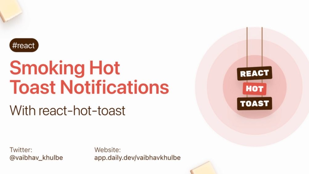 What Is React Hot Toast