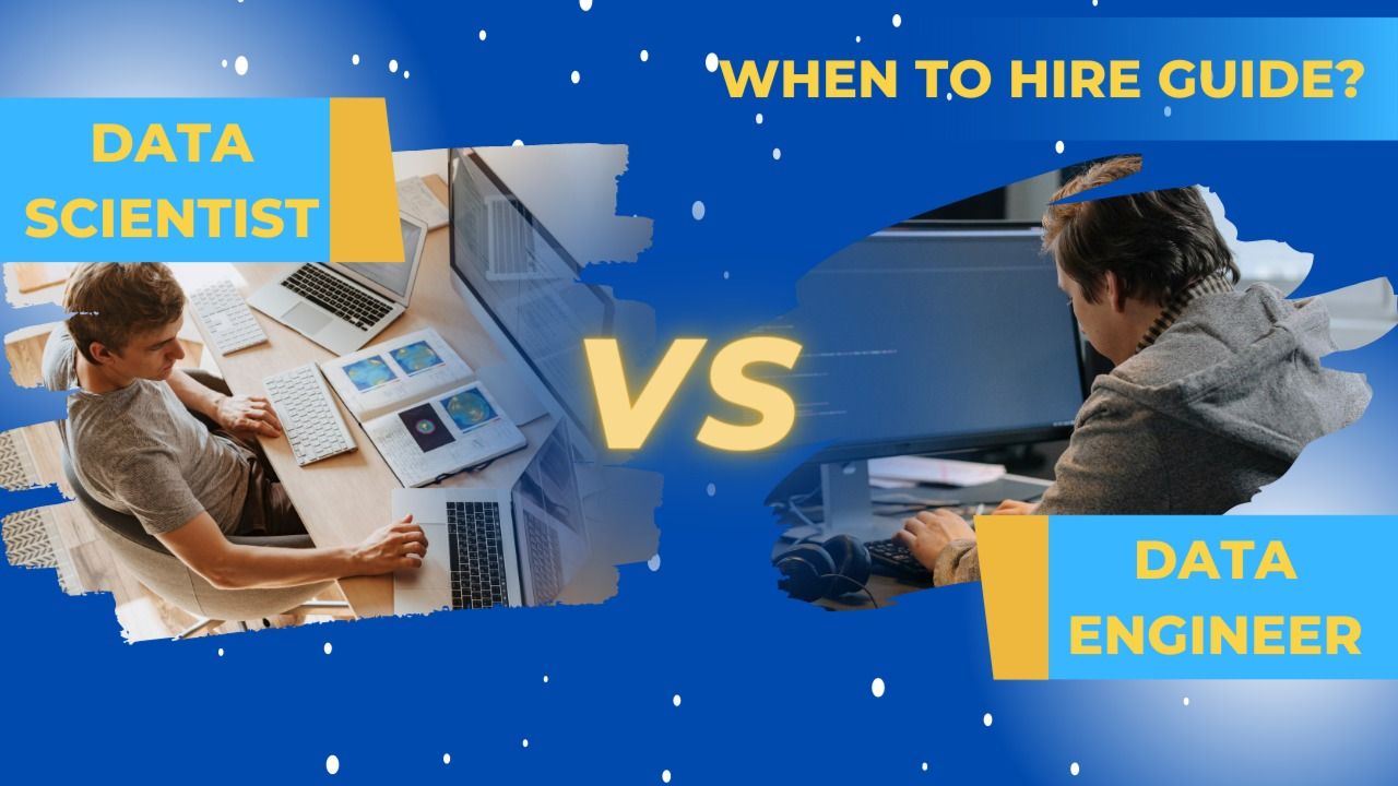 Data Scientist Vs Data Engineer When To Hire Guide Agile Raval Data Scientist Vs Data Engineer When To Hire Guide Agile Raval