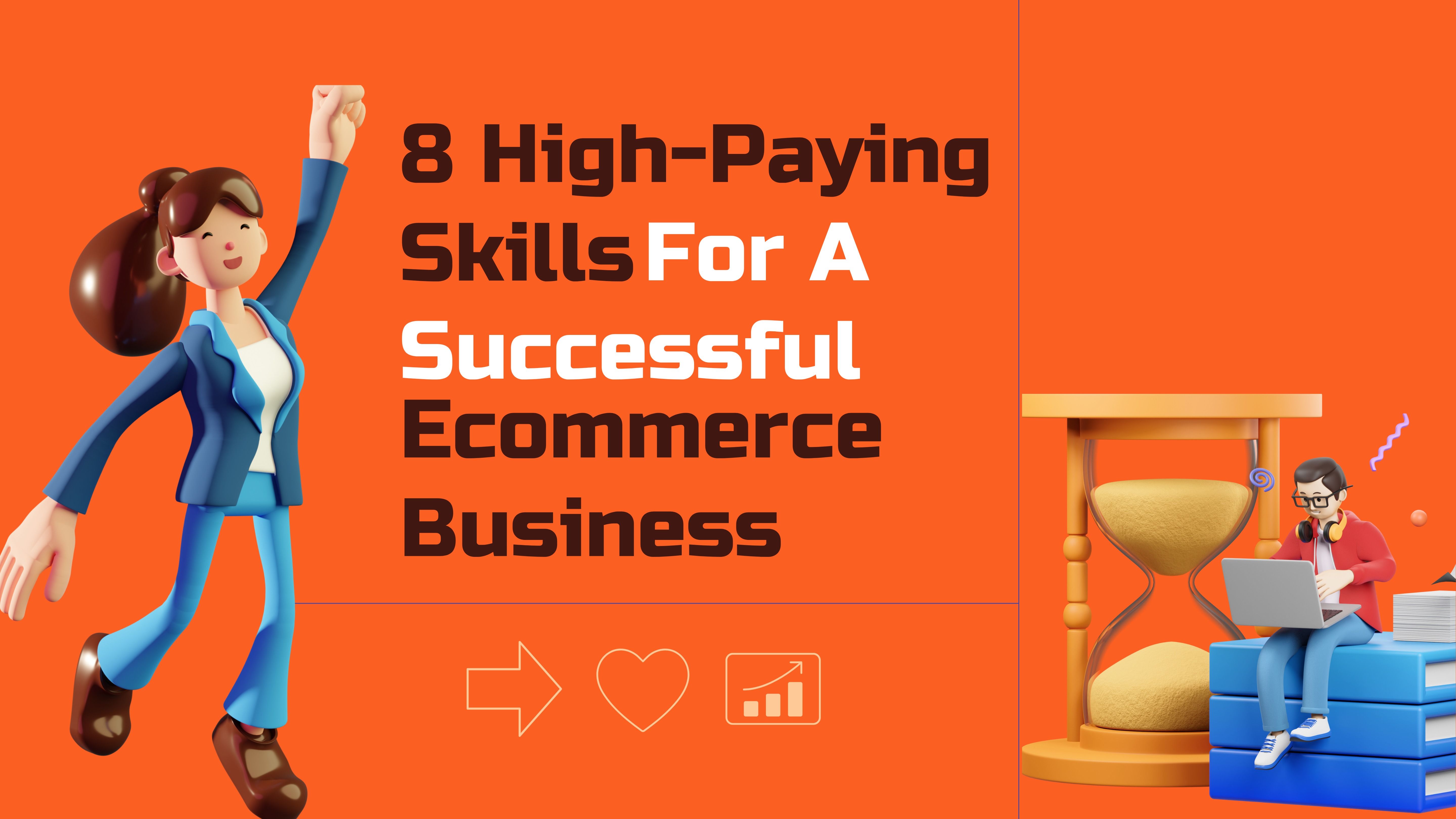 top-8-high-paying-skills-needed-for-a-successful-ecommerce-business