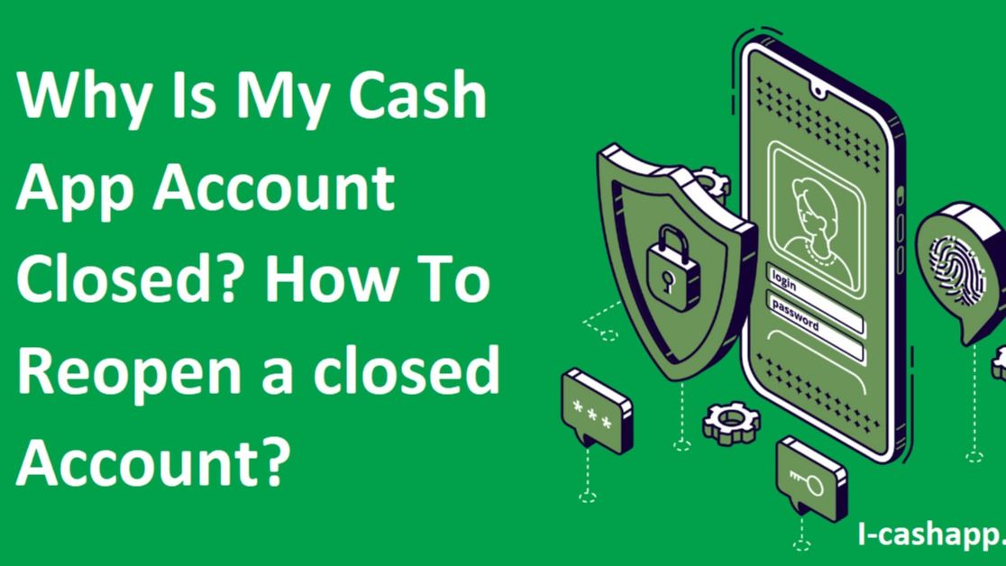 Why Is My Cash App Account Closed How To Reopen A Closed Account 