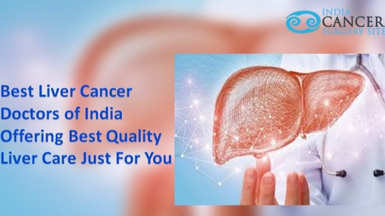 best-liver-cancer-doctors-of-india-offering-best-quality-liver-care