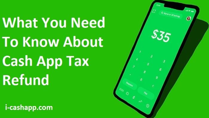 what-you-need-to-know-about-cash-app-tax-refund-justin-smith-tealfeed