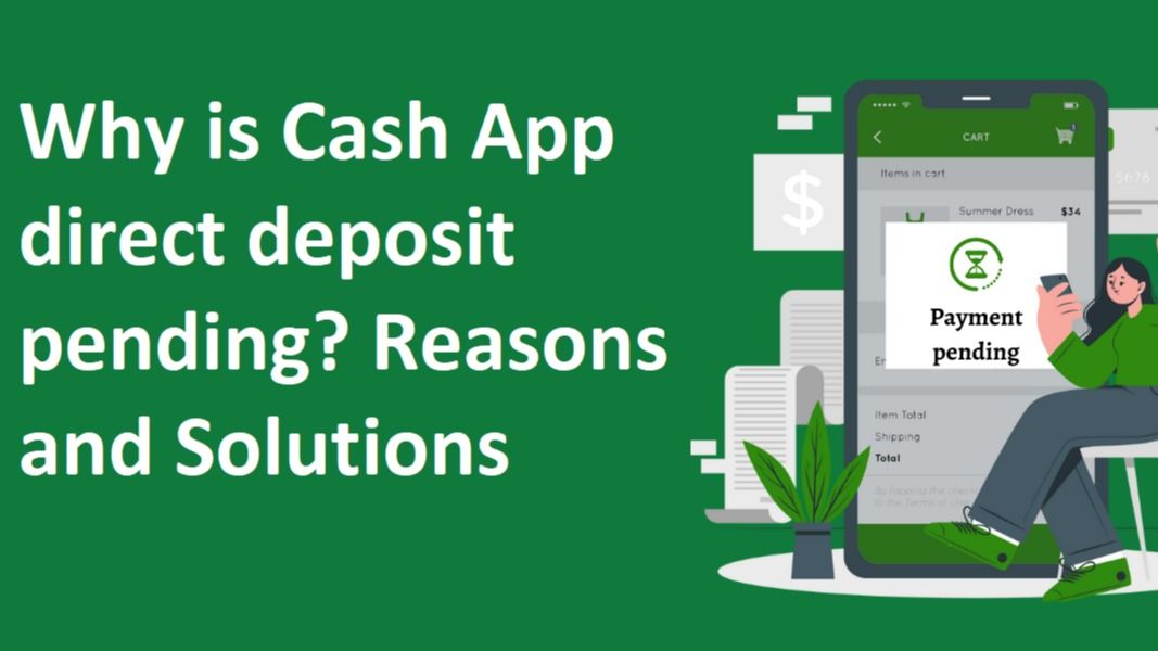 Why Is Cash App Direct Deposit Pending Reasons And Solutions Justin 