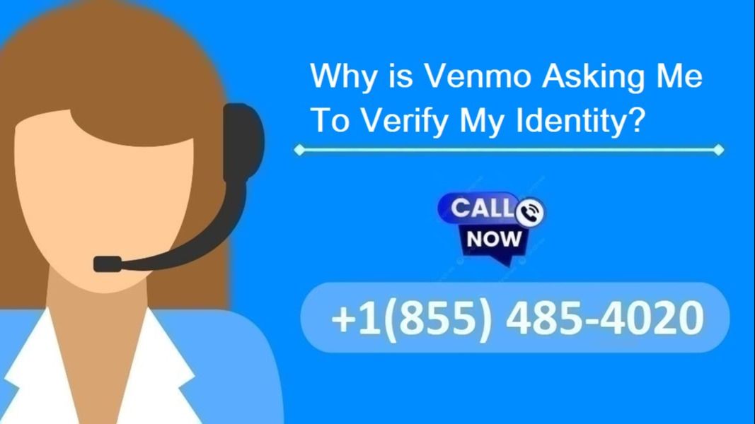 Why is Venmo Asking Me To Verify My Identity? Veno Miller Tealfeed